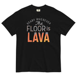 The Floor Is Lava Men's Relaxed Fit Tee