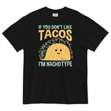 I'm Nacho Type Men's Relaxed Fit Tee