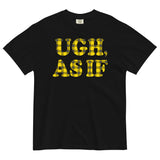 Ugh, As If Men's Relaxed Fit Tee