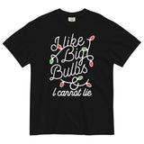 I Like Big Bulbs & I Cannot Lie Men's Relaxed Fit Tee