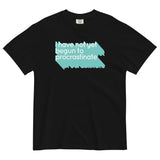 Not Begun To Procrastinate Men's Relaxed Fit Tee