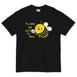 To Bee Or Not To Bee Men's Relaxed Fit Tee