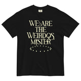 We Are The Weirdos, Mister Men's Relaxed Fit Tee