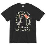 I May Forgive You But My Cat Won't Men's Relaxed Fit Tee