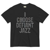 I Choose Defiant Jazz Men's Relaxed Fit Tee