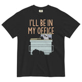 I'll Be In My Office Men's Relaxed Fit Tee