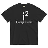 I Keep It Real Men's Relaxed Fit Tee