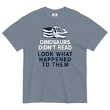 Dinosaurs Didn't Read Men's Relaxed Fit Tee
