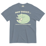 Not Today Probably Not Tomorrow Either Men's Relaxed Fit Tee