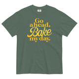 Go Ahead, Bake My Day Men's Relaxed Fit Tee
