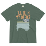 I'll Be In My Office Men's Relaxed Fit Tee