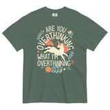 Are You Overthinking What I'm Overthinking? Men's Relaxed Fit Tee