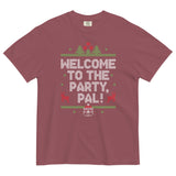Welcome To The Party, Pal! Men's Relaxed Fit Tee
