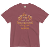 The Consequences Of My Own Actions Men's Relaxed Fit Tee