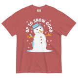 Up To Snow Good Men's Relaxed Fit Tee