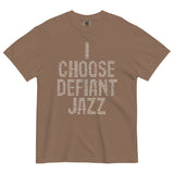 I Choose Defiant Jazz Men's Relaxed Fit Tee