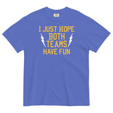 I Just Hope Both Teams Have Fun Men's Relaxed Fit Tee