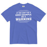 Be A Warning Men's Relaxed Fit Tee