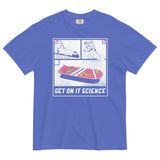 Get On It Science Men's Relaxed Fit Tee