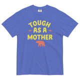 Tough As A Mother Men's Relaxed Fit Tee