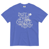Dost Thou Comprehend? Men's Relaxed Fit Tee