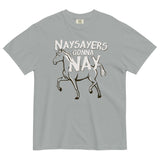 Nay Sayers Gonna Nay Men's Relaxed Fit Tee