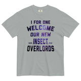I For One Welcome Our New Insect Overlords Men's Relaxed Fit Tee
