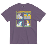 If Cats Weren't Jerks Men's Relaxed Fit Tee