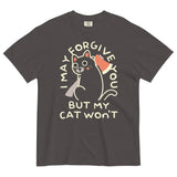 I May Forgive You But My Cat Won't Men's Relaxed Fit Tee