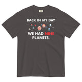 Back In My Day We Had Nine Planets Men's Relaxed Fit Tee