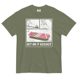 Get On It Science Men's Relaxed Fit Tee