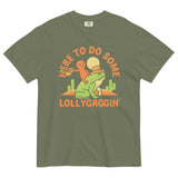 Here To Do Some Lollygaggin Men's Relaxed Fit Tee
