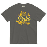 Go Ahead, Bake My Day Men's Relaxed Fit Tee