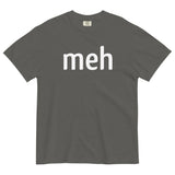 Meh Shirt Men's Relaxed Fit Tee
