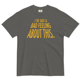 I've Got A Bad Feeling About This Men's Relaxed Fit Tee