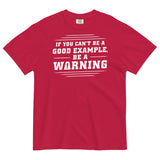 Be A Warning Men's Relaxed Fit Tee