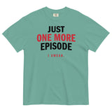 Just One More Episode Men's Relaxed Fit Tee