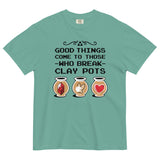 Good Things Come To Those Who Break Clay Pots Men's Relaxed Fit Tee