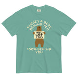 There's A Bear Behind You, 100% Behind You Men's Relaxed Fit Tee