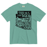 This Is The Way We Talk In Tuscon Arizonia Men's Relaxed Fit Tee