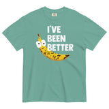 I've Been Better Men's Relaxed Fit Tee