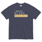 I Make My Own Rulez Men's Relaxed Fit Tee