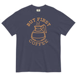But First Coffee Men's Relaxed Fit Tee