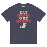 Eat Drink & Be Meowy Men's Relaxed Fit Tee