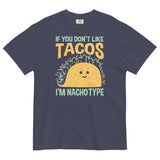 I'm Nacho Type Men's Relaxed Fit Tee