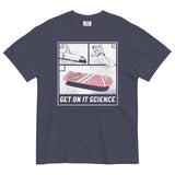 Get On It Science Men's Relaxed Fit Tee