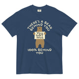 There's A Bear Behind You, 100% Behind You Men's Relaxed Fit Tee