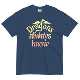 Dragons Always Know Men's Relaxed Fit Tee