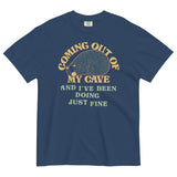 Coming Out Of My Cave And I've Been Doing Just Fine Men's Relaxed Fit Tee