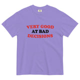 Very Good At Bad Decisions Men's Relaxed Fit Tee